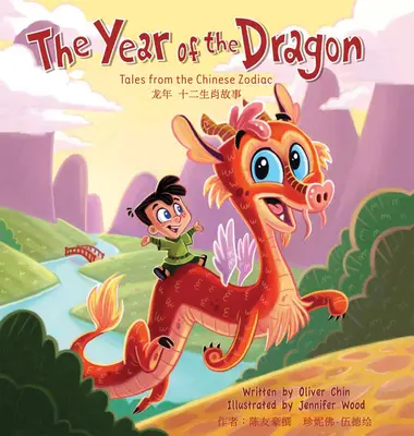 Anul Dragonului: Povești din zodiacul chinezesc - The Year of the Dragon: Tales from the Chinese Zodiac