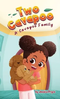 Doi Cavapoo: O familie Cavapoo - Two Cavapoo: A Cavapoo Family