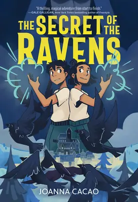 Secretul corbilor (The Secret of the Ravens) - The Secret of the Ravens