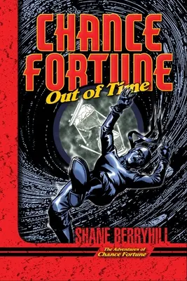 Norocul norocului în afara timpului - Chance Fortune Out of Time