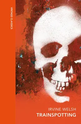 Trainspotting - O ediție specială a clasicului cult - Trainspotting - A special edition of the cult classic