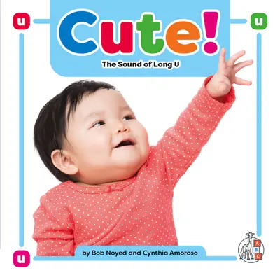 Drăguț!: The Sound of Long U - Cute!: The Sound of Long U