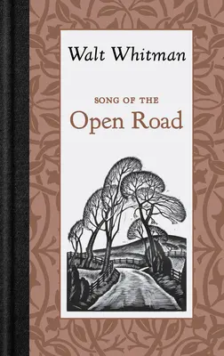 Song of the Open Road (Cântecul drumului deschis) - Song of the Open Road