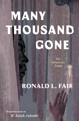 Many Thousand Gone: O fabulă americană - Many Thousand Gone: An American Fable