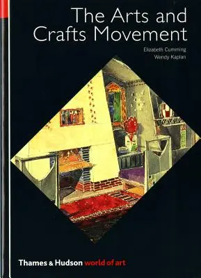 Mișcarea Artelor și Meșteșugurilor - The Arts and Crafts Movement
