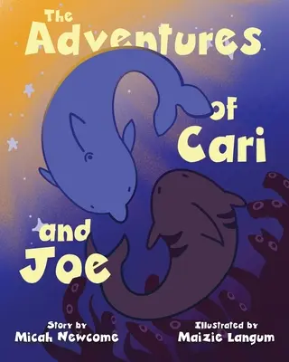Aventurile lui Cari și Joe - The Adventures of Cari and Joe