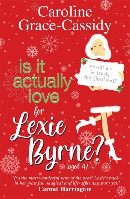 Is it Actually Love pentru Lexie Byrne (în vârstă de 421/4) - Is it Actually Love for Lexie Byrne (aged 421/4)