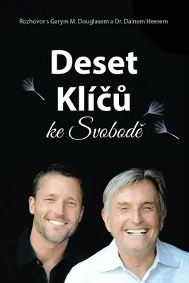 Deset klčů ke svobodě (Cehă) - Deset klčů ke svobodě (Czech)