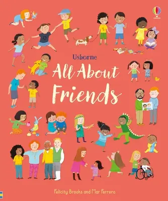 Totul despre prieteni: O carte despre prietenie pentru copii - All about Friends: A Friendship Book for Kids