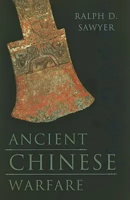 Războiul chinezesc antic - Ancient Chinese Warfare