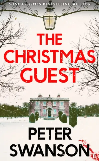 Oaspetele Crăciunului - O crimă clasică într-o casă de țară pentru sezonul festiv - Christmas Guest - A classic country house murder for the festive season