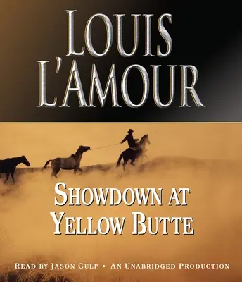 Înfruntare la Yellow Butte - Showdown at Yellow Butte