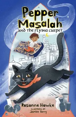 Pepper Masalah și covorul zburător - Pepper Masalah and the Flying Carpet