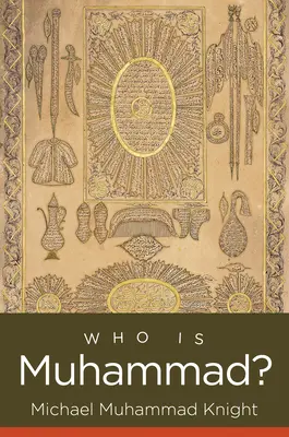 Cine este Muhammad? - Who Is Muhammad?