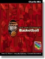 Abilități, exerciții și strategii pentru baschet - Skills, Drills & Strategies for Basketball