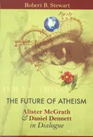 Viitorul ateismului - Future Of Atheism