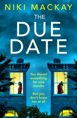 The Due Date: Un thriller absolut captivant cu o întorsătură uluitoare - The Due Date: An Absolutely Gripping Thriller with a Mind-Blowing Twist
