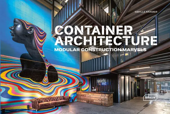 Arhitectura containerelor: Minuni ale construcției modulare - Container Architecture: Modular Construction Marvels