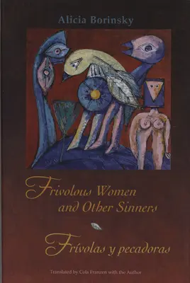 Femei frivole și alte păcătoase / Frvolas Y Pecadoras - Frivolous Women and Other Sinners / Frvolas Y Pecadoras