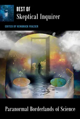 Paranormalul la granița științei: Best of Skeptical Inquirer - Paranormal Borderlands of Science: Best of Skeptical Inquirer