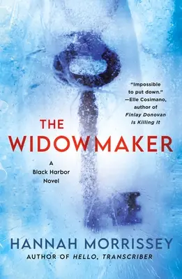 The Widowmaker: Un roman Black Harbor - The Widowmaker: A Black Harbor Novel