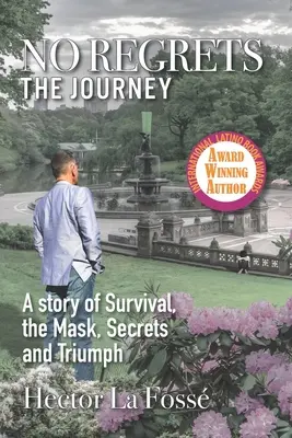 Fără regrete: Călătoria - No Regrets: The Journey