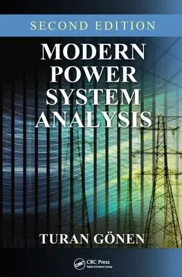 Analiza modernă a sistemelor energetice - Modern Power System Analysis