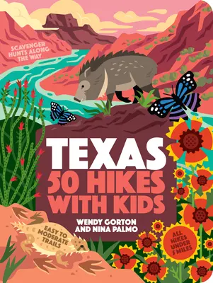 50 de drumeții cu copii Texas - 50 Hikes with Kids Texas