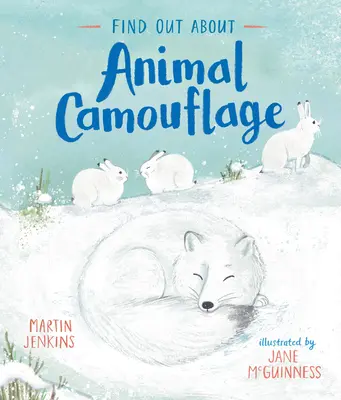 Află despre camuflajul animalelor - Find Out about Animal Camouflage