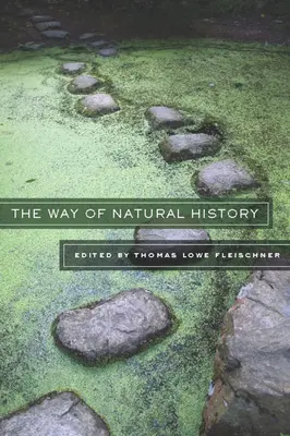 Calea istoriei naturale - The Way of Natural History