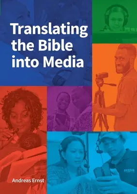 Traducerea Bibliei în mass-media - Translating the Bible into Media