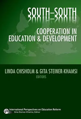 Cooperarea Sud-Sud în educație și dezvoltare - South-South Cooperation in Education and Development