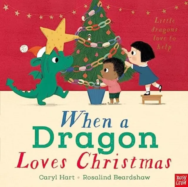 Când un dragon iubește Crăciunul - When a Dragon Loves Christmas