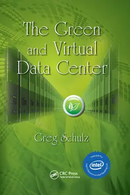 Centrul de date verde și virtual - The Green and Virtual Data Center