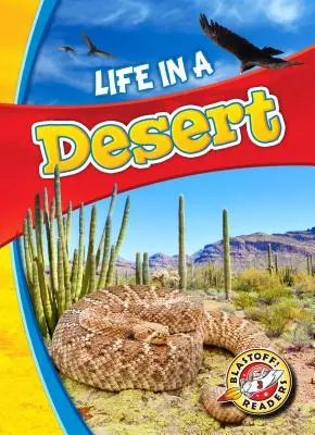 Viața în deșert - Life in a Desert