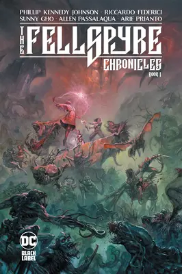 Cronicile Fellspyre Cartea I - The Fellspyre Chronicles Book I