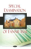 Examinarea specială a Fannie Mae - Special Examination of Fannie Mae