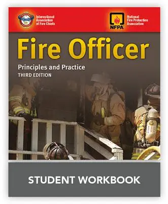 Ofițer de pompieri: Principii și practică Student Workbook - Fire Officer: Principles and Practice Student Workbook