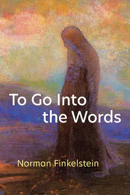 Pentru a intra în cuvinte - To Go Into the Words