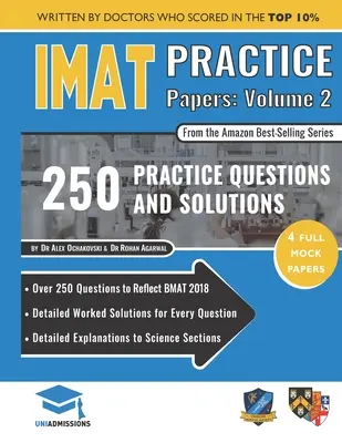 IMAT Practice Papers Volume Two - 4 lucrări complete cu soluții complet lucrate pentru testul internațional de admitere în medicină, ediția 2019 - IMAT Practice Papers Volume Two - 4 Full Papers with Fully Worked Solutions for the International Medical Admissions Test, 2019 Edition
