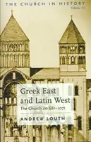 Estul grec și vestul latin - Greek East and Latin West