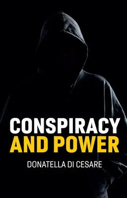 Conspirație și putere - Conspiracy and Power