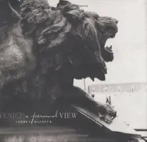 Veneția, un punct de vedere personal - Venice, a Personal View