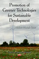 Promovarea tehnologiilor ecologice pentru dezvoltarea durabilă - Promotion of Greener Technologies for Sustainable Development