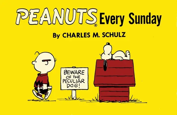 Peanuts în fiecare duminică - Peanuts Every Sunday