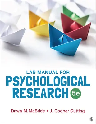 Manual de laborator pentru cercetarea psihologică - Lab Manual for Psychological Research