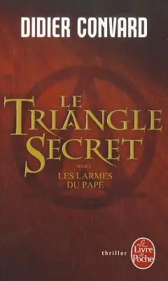 Triunghiul secret - Le Triangle Secret