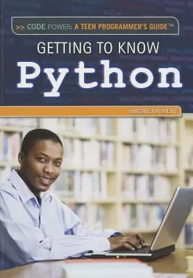 Să cunoaștem Python - Getting to Know Python