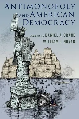 Antimonopol și democrația americană - Antimonopoly and American Democracy