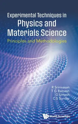 Tehnici experimentale în fizică și știința materialelor: Principii și metodologii - Experimental Techniques in Physics and Materials Sciences: Principles and Methodologies